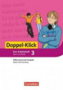Doppel-Klick - Differenzierende Ausgabe Baden-Württemberg / Band 3: 7. Schuljahr - Arbeitsheft mit Lösungen: Für die Schwierigkeitsstufen Basis und Mittel