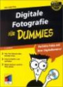 Digitale Fotografie für Dummies, m. CD-ROM