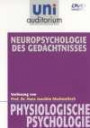 Neuropsychologie des Gedächtnisses, 1 DVD-Video