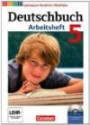 Deutschbuch Gymnasium - Nordrhein-Westfalen: 5. Schuljahr - Arbeitsheft mit Lösungen und Übungs-CD-ROM