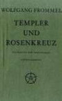 Templer und Rosenkreuz: Ein Traktat zur Christologie Stefan George