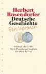 Deutsche Geschichte 06. Ein Versuch, Bd. 6: Friedrich der Große, Maria Theresia und das Ende des Alten Reiches