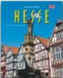 Journey through HESSE - Reise durch HESSEN - Ein Bildband mit über 210 Bildern - STÜRTZ Verlag (Journey Through (Sturtz))