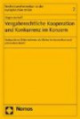 Vergaberechtliche Kooperation und Konkurrenz im Konzern