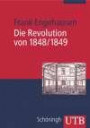 Die Revolution von 1848/49. Seminarbuch Geschichte