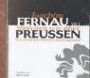Sprechen wir über Preußen 1. CD . Von Friedrich Wilhelm bis Friedrich II