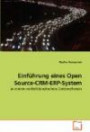 Einführung eines Open Source-CRM-ERP-System: in einem mittelständischen Unternehmen