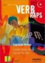 Verb Raps. Audio-CD . Englische Verben leichter lernen mit Rap und Hip-Hop (Lernmaterialien)