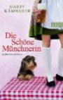 Die Schöne Münchnerin: Kriminalroman (Ein Chefinspektor-Mader-Krimi, Band 2)