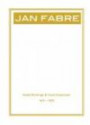 Jan Fabre: Insektenzeichnungen & Insektenskulpturen 1975-79