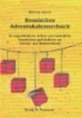 Hessisches Adventskalennerbuch: 24 ungewöhnliche, heitere und besinnliche Geschichten und Gedichte zur Advents- und Weihnachtszeit