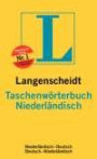 Langenscheidt Taschenwörterbücher: Niederländisch. Taschenwörterbuch. Langenscheidt (Langenscheidt Taschenwörterbücher)