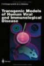 Transgenic Models of Human Viral and Immunological Disease (Current Topics in Microbiology and Immunology)