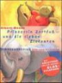 Prinzessin Zartfuß und die sieben Elefanten, 1 Cassette