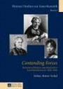 Contending Forces: Romantraditionen amerikanischer Schriftstellerinnen, 1850-1900 (Mainzer Studien zur Amerikanistik)