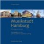 Musikstadt Hamburg. Eine klingende Chronik. (Buch mit 7 CDs)