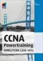 ICND 2 Powertraining: Praktische Prüfungsvorbereitung (mitp Professional)
