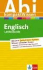 Abitur kompakt Wissen Englisch. Landeskunde GB/USA