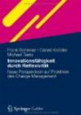 Innovationsfähigkeit Durch Reflexivität: Neue Perspektiven auf Praktiken des Change Management (German Edition)