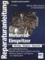 Motorrad Einspritzer (Reparaturanleitungen)