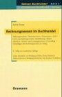 Grundwissen Buchhandel, Verlage, Bd.1 : Rechnungswesen im Buchhandel
