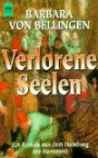 Verlorene Seelen. Ein Roman aus dem Hamburg der Hansezeit