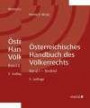 Österreichisches Handbuch des Völkerrechts (gebunden): Band I Textteil - Band II Materialienteil