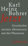 Jetzt: Geschichte meines Abenteuers mit der Phantasie