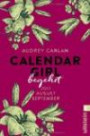 Calendar Girl - Begehrt: Juli/August/September (Calendar Girl Quartal, Band 3)