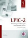 LPIC-2. Vorbereitung auf die Prüfung des Linux Professional Institute