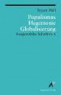 Ausgewählte Schriften / Populismus, Hegemonie, Globalisierung: Ausgewählte Schriften 5 (Argument Classics)