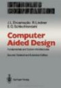 Computer Aided Design: Fundamentals and System Architectures (Symbolic Computation)