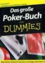 Das große Poker-Buch für Dummies: Sonderausgabe (Fur Dummies)