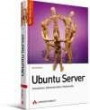 Ubuntu Server: Installation, Konfiguration, Administration