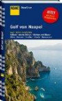 ADAC Reiseführer Golf von Neapel: Capri Ischia Amalfiküste