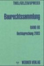 Baurechtssammlung, Bd.66 : Rechtsprechung 2003