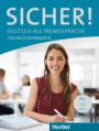 Sicher! Übungsgrammatik: Deutsch als Fremdsprache