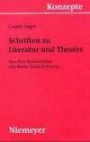Schriften zu Literatur und Theater: v. 64 (Konzepte Der Sprach-und Literaturwissenschaft): v. 64 (Konzepte Der Sprach-und Literaturwissenschaft)