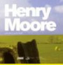 Henry Moore und die Landschaft: Katalog zu der Ausstellung "Henry Moore und die Landschaft" Haus am Waldsee, Berlin 21. Juni bis 21. Oktober 2007