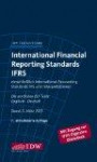 International Financial Reporting Standards IFRS: IDW Textausgabe einschließlich International Accounting Standards (IAS) und Interpretationen. Die ... EU-Texte Englisch-Deutsch, Stand: Januar 2013