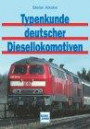 Typenkunde deutscher Diesellokomotiven