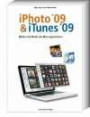 iPhoto & iTunes 09: iPad, iPod und iPhone optimal synchronisieren; Bilder und Musik am Mac organisieren: Bilder und Musik am Mac organisieren - iPad, iPhone und iPod optimal synchronisieren