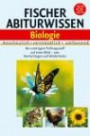 Fischer Abiturwissen Biologie  (Lernmaterialien)