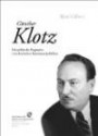Günther Klotz: Die politische Biographie eines badischen Kommunalpolitikers (Forschungen und Quellen zur Stadtgeschichte - Schriftenreihe des Stadtarchivs Karlsruhe)