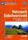 Hikeline Wanderführer Naturpark Südschwarzwald. Die 50 schönsten Touren im Südschwarzwald, 1 : 50 000, wasserfest und reißfest, GPS zum Download
