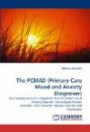 The PCMAD (Primary Care Mood and Anxiety Diagnoser): The Development of a Diagnostic Tool to Detect Social Anxiety Disorder, Generalized Anxiety ... Disorder, Bipolar Disorder and Depression