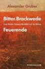 Bitter.Brackwede & Feuerende: Zwei Stücke: Zweimal Bielefeld auf der Bühne