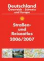 Shell Straßen- und Reiseatlas Deutschland, Österreich, Schweiz und Europa 2006/2007