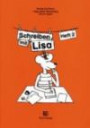 Lisa Lesemaus. Lese- und Schreibmaterial: Lisa Lesemaus. Heft 2. Lese- und Schreibmaterial / Schreiben mit Lisa / Schreiben mit Lisa. Druckschrift