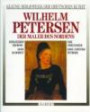 Wilhelm Petersen: Der Maler des Nordens (Kleine Bibliothek der deutschen Kunst)